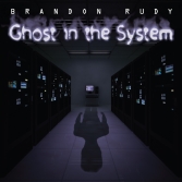 Ghost In The System